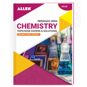 Chemistry JEE (Main) 2024 Topicwise Paper and Solutions Hindi
